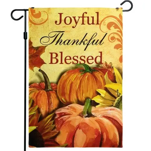 

Garden Flag Thanksgiving Fall Decoration Joyful, Thankful, Blessed Quote 12"x18"