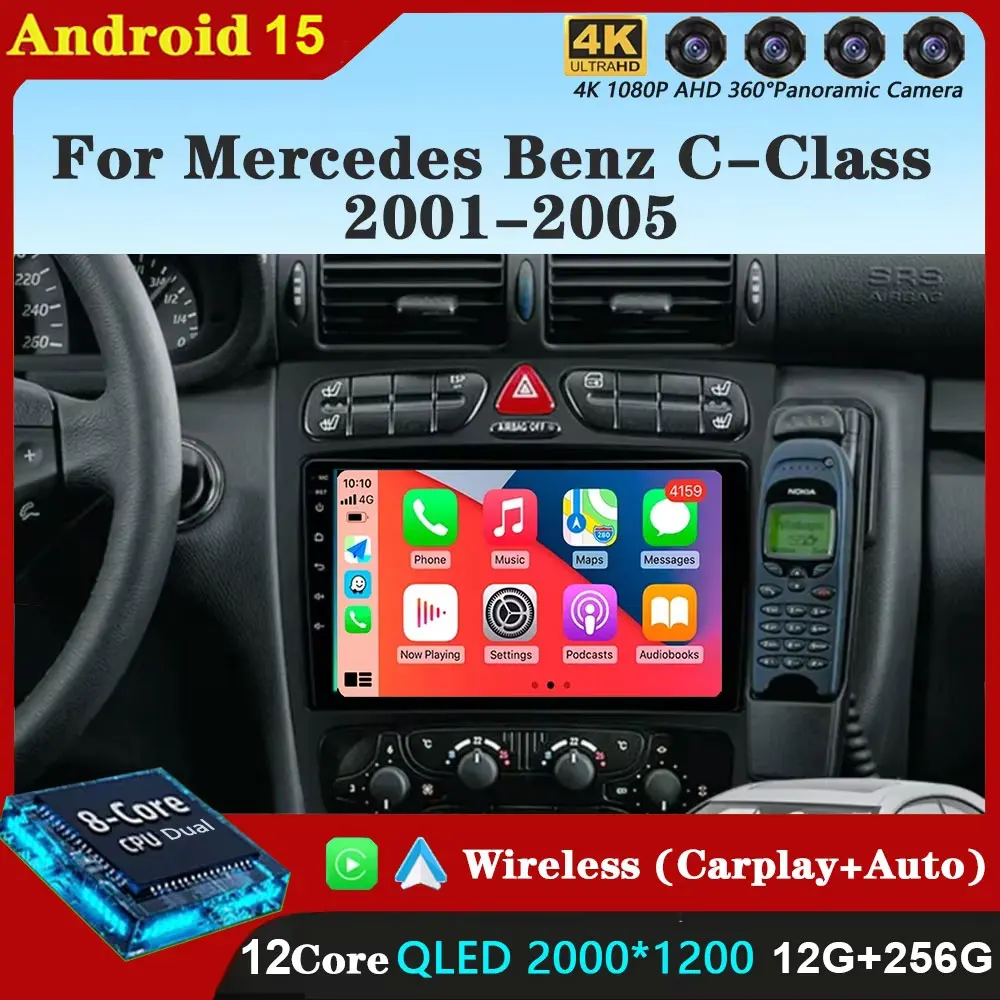 

Android 15 Car Radio For Mercedes Benz C-Class W203 C200 C320 C350 CLK W209 2002-2005 Navigation GPS Multimedia Player Stereo 4G