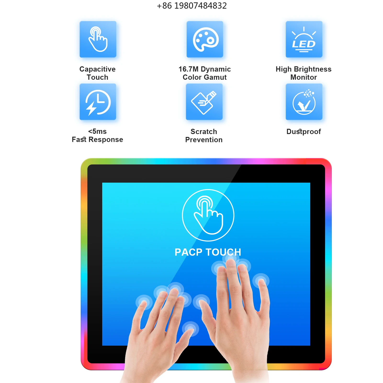 

High Glass Open Frame with LED Light, Android/HDMI/VGA/Infrared 19 Inch Pearl Caribbean Capacitive Touch Screen,