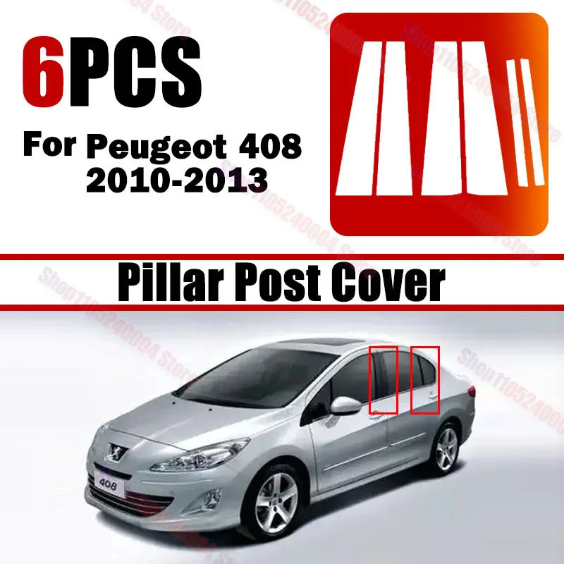 For Peugeot 408 2010-2013 Car 6Pcs Gloss Black Silver Carbon BC Pillar Posts Window Door Center Moulding Sticker Decor
