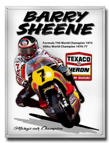 1e,BARRY SHEENE METAL SIGN.FORMULA 750cc & 500cc WORLD CHAMPION.16;X12; A3 SIZE.TEX