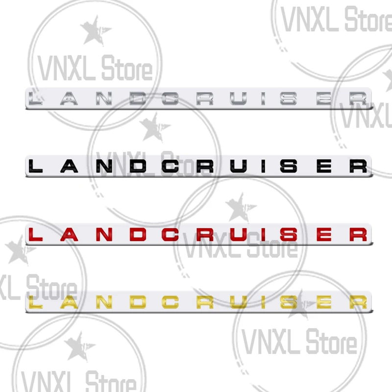 Car-Styling For Land Cruiser Letter 3D Metal Stickers 3M Adhesive Backing Car Trunk Body Emblem Auto Lettering Decals Accessorie