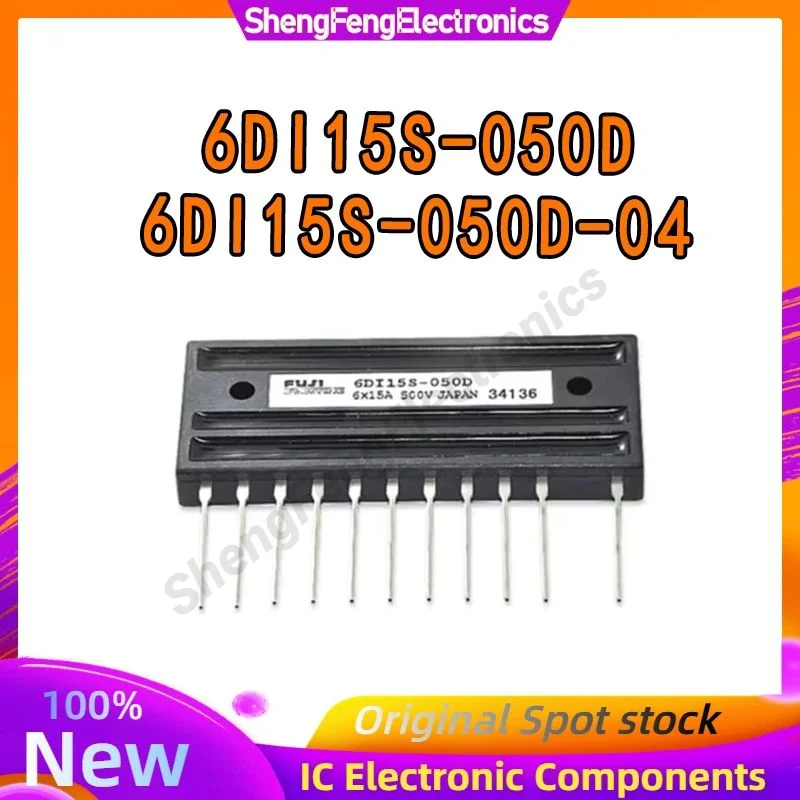 

New original 6DI15S-050D-04 6DI15S-050D Electronic Components