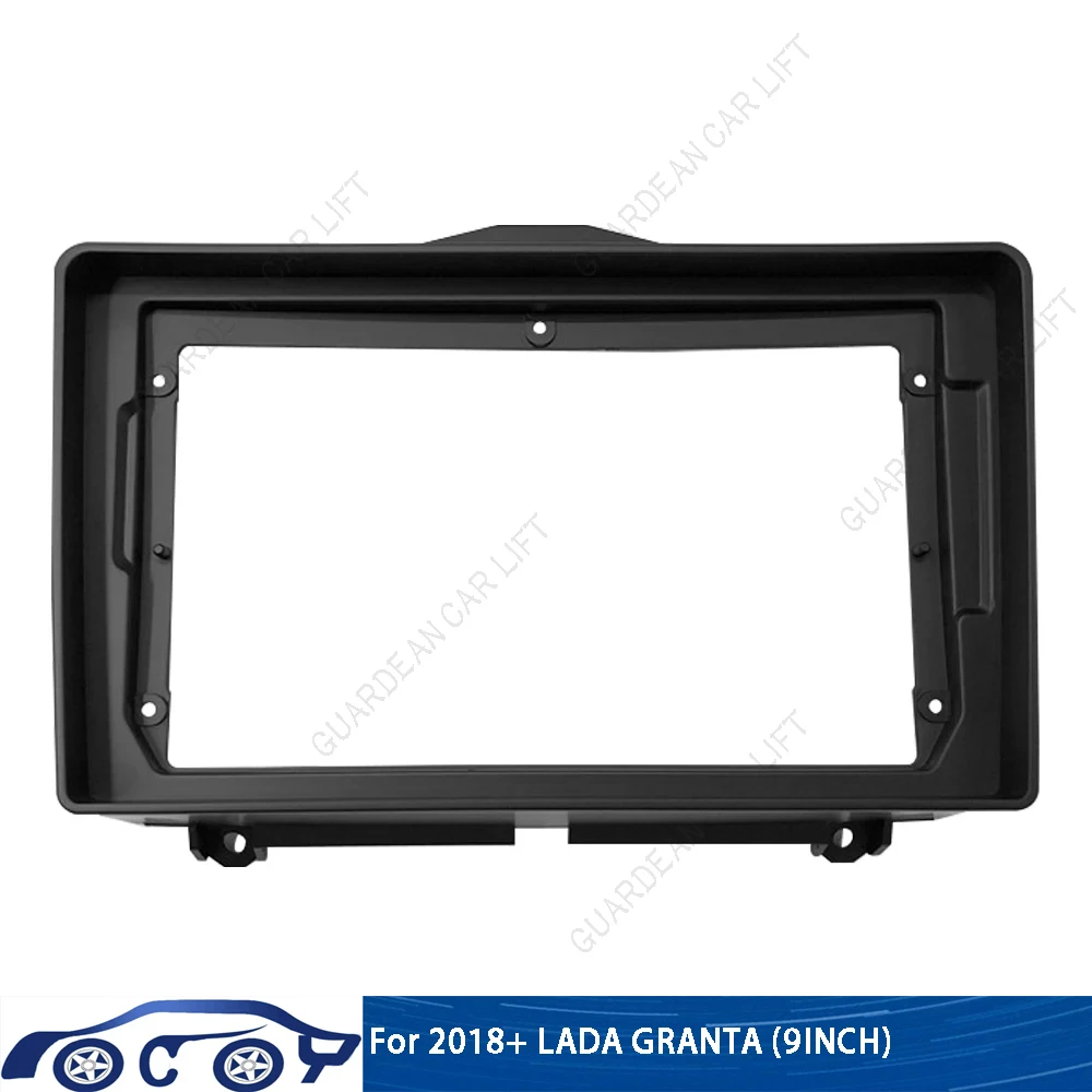 

2 Din Android Car Radio Fascias For 2018+ LADA GRANTA (9INCH) Car Video Stereo Face Frame Panel