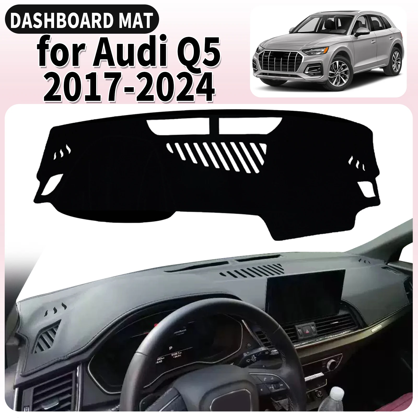 

fit for Audi Q5 2017-2024 2023 2022 2021 SQ5 Dashmat Dashboard Cover Pad Car Accessories DashMat Sunshade Protective Carpet