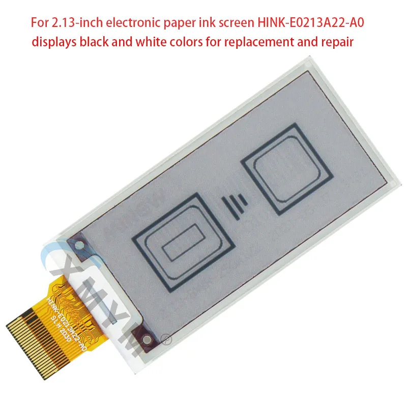 

For 2.13-inch black and white colors electronic paper ink screen HINK-E0213A22-A0 displays for replacement and repair