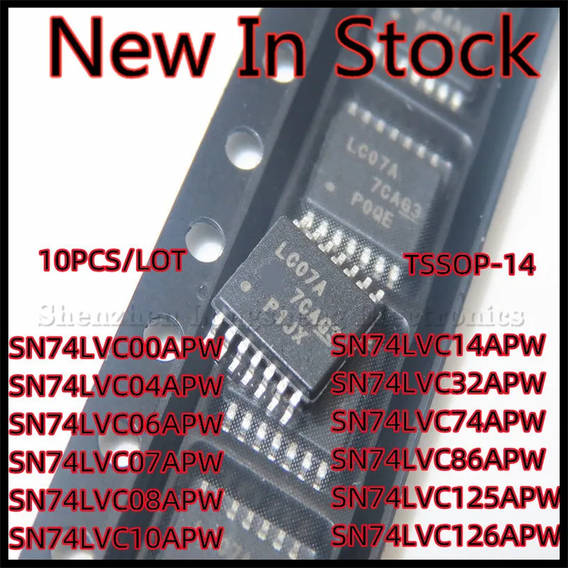 10PCS/LOT SN74LVC00APW 04 06 07 08 10 14 32 74 86 125APWR 126APW LC07A TSSOP-14 SMD Integrated circuit IC chip NEW In Stock