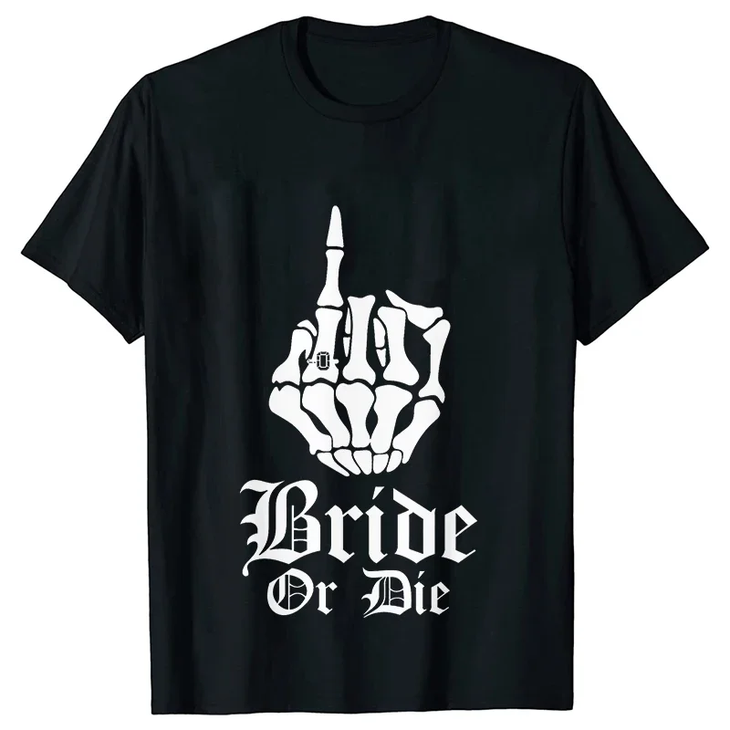Punk Rock Bachelorette Party Blouse Team Bride or Die T-shirt Bridal Shower Wedding EVJF Tees Single Farewell Skull Graphic Tops