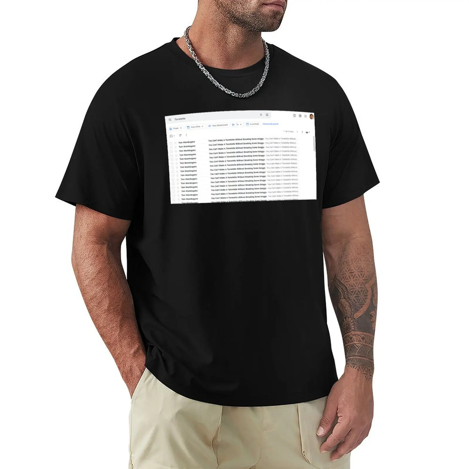 You Can't Make A Tomlette Without Breaking Some Greggs - Emails T-Shirt Anti-Wrinkle Short Sleeve T-Shirt