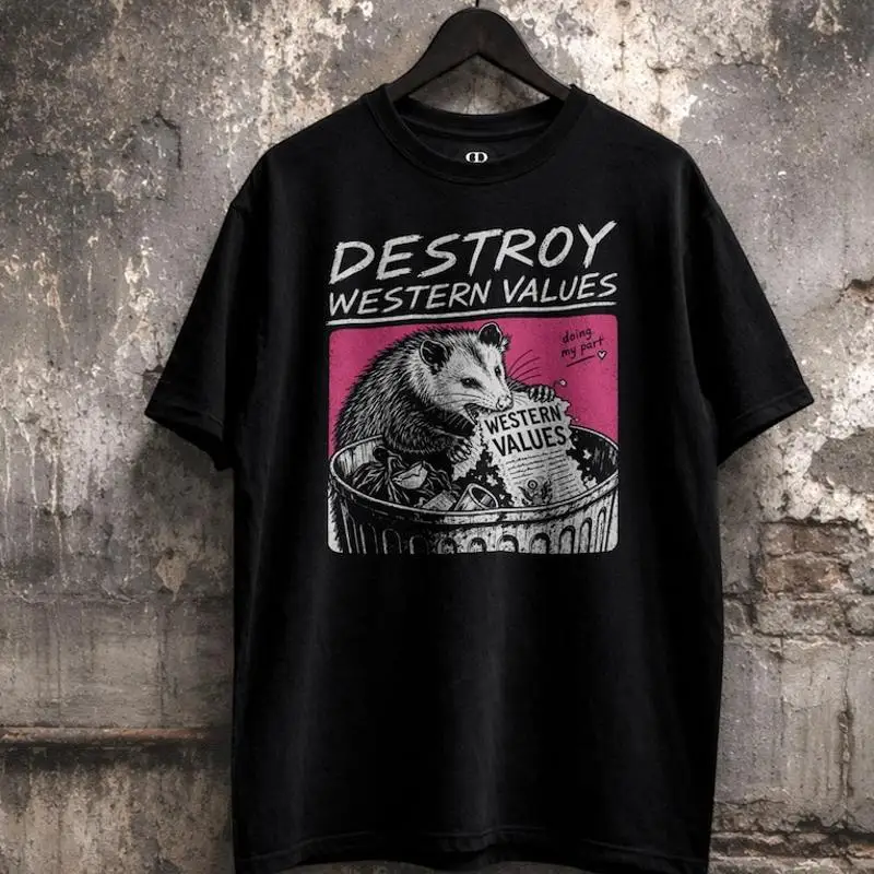 Destroy Western Values Possum Meme Counterculture T-Shirt