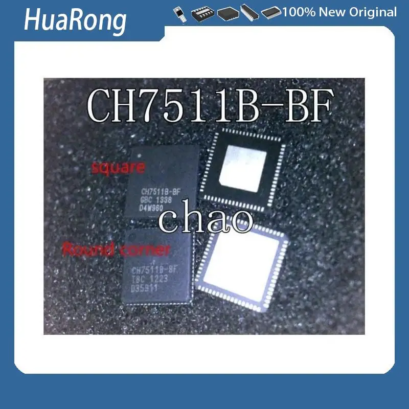 New CH7511B-BF CH7511B QFN-68