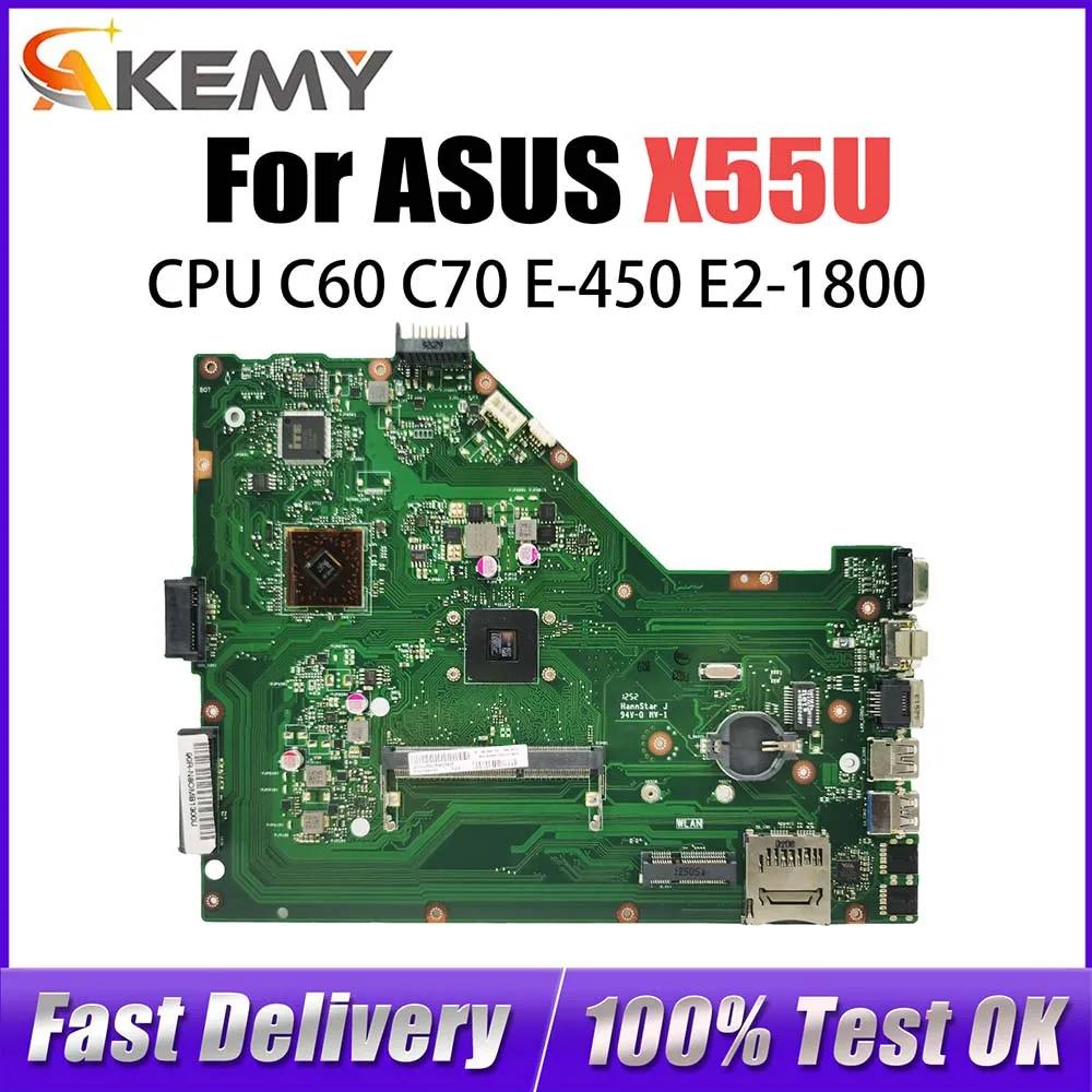 

X55U Notebook Mainboard For ASUS X55U Laptop Motherboard C60/C70 E-450 DDR3 Fully Tested