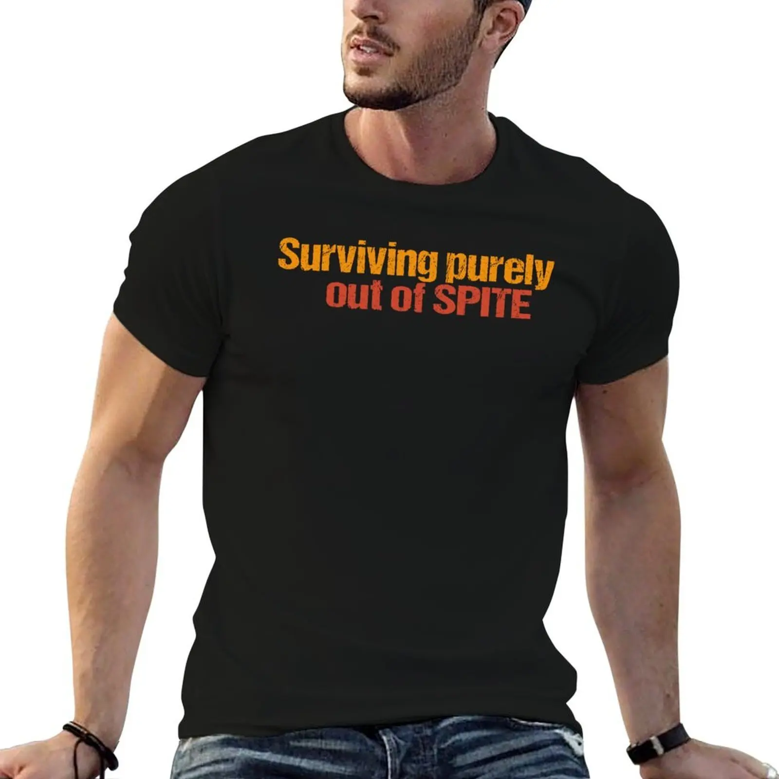 Surviving purely out of spite T-Shirt Basic Short Sleeve T-Shirt for Men