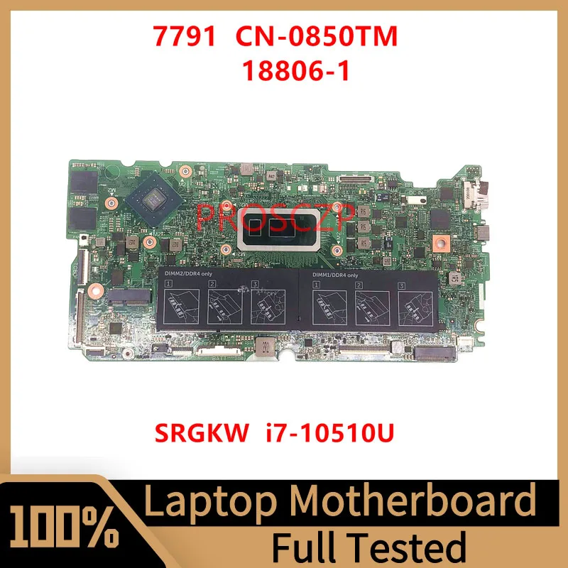 

CN-0850TM 0850TM 850TM для DELL 15 7591 17 7791 материнская плата для ноутбука 18806-1 с процессором SRGKW I7-10510U N17S-G2-A1 100% полностью протестирована