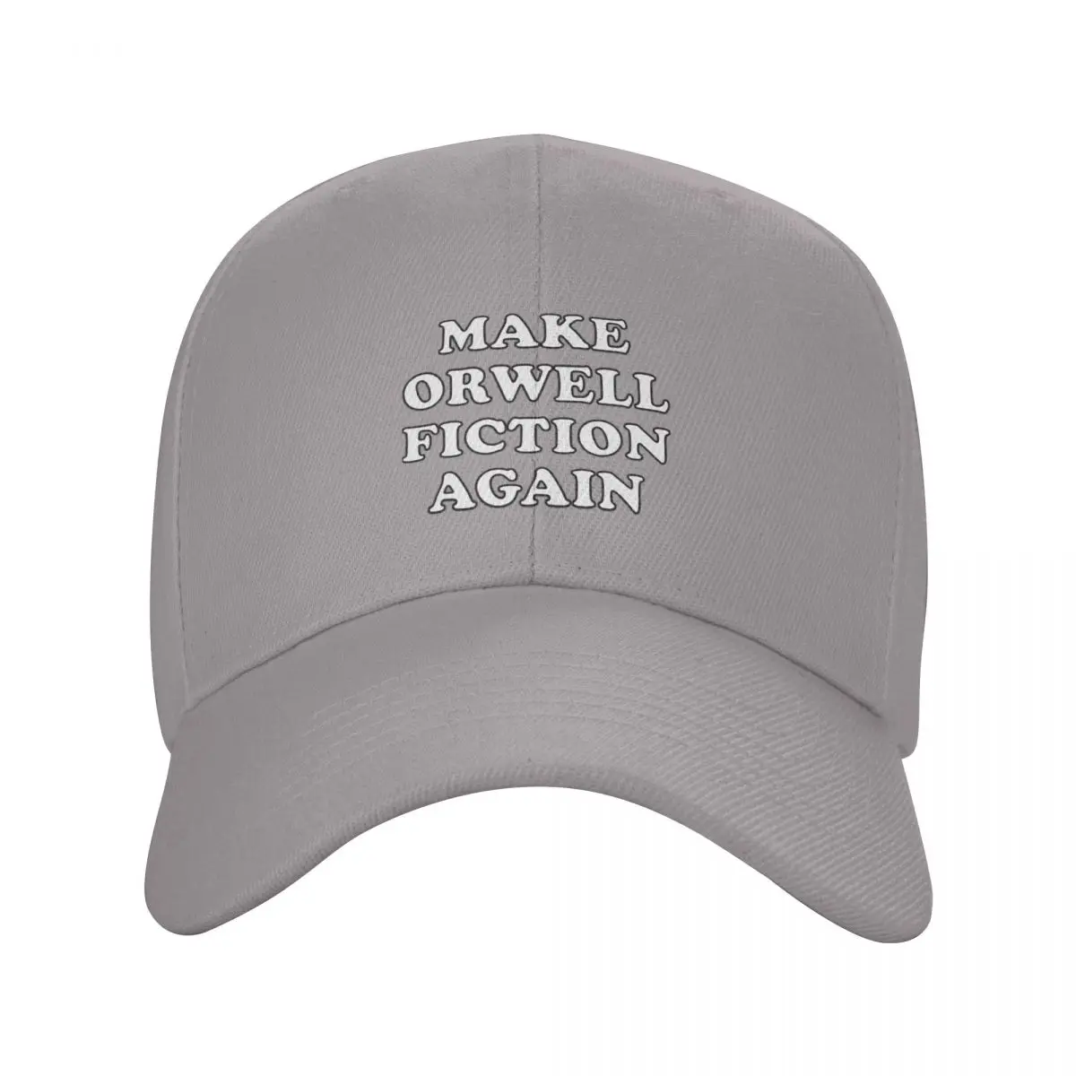 Make Orwell Fiction Again Gifts Fashion Baseball Cap Peaked Cap Men's Hat Women's Cap Sun Visor Ladies