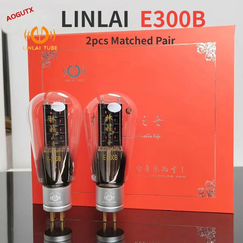 

Aogutx LINLAI E300B E-300B Vacuum Tube Elite Series Replace WE300B 300B-TII 300BN 300BZ 300BG 300B-98 Factory Test and Match