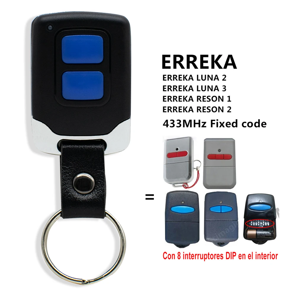 ERREKA LUNA 2 LUNA 3 Garage Remote Control Duplicator ERREKA RESON 1/2 Fixed Code 433.92 MHz Command Gate Controller Transmitter