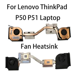 Original For Lenovo ThinkPad P50 P51 Laptop Fan Heatsink CPU Cooler Cooling Fan WT1 FRU:00NY520 00NY521 00UR800