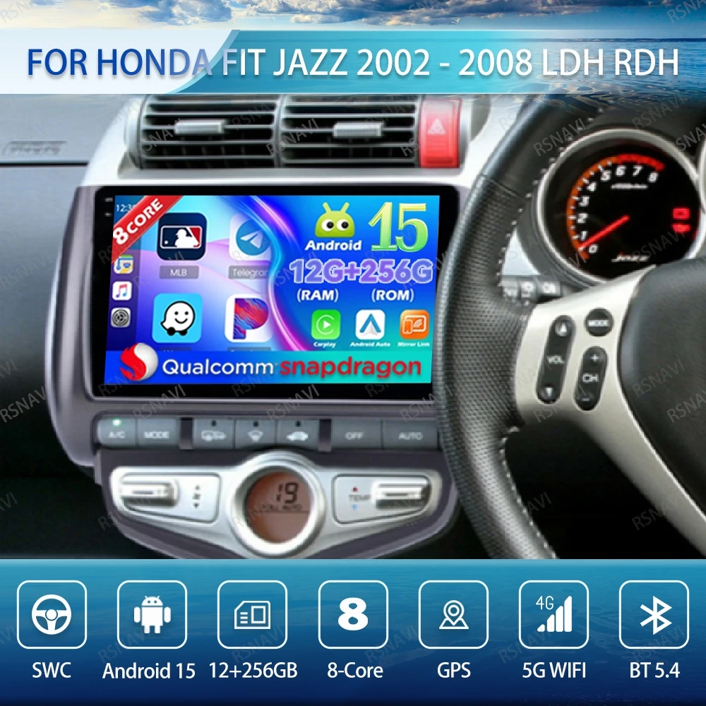

Android 15 Car Radio For Honda Fit Jazz 2002 - 2008 LDH RDH Navigation Multimedia Wireless Carplay Auto DSP 5G WIFI Qualcomm BT