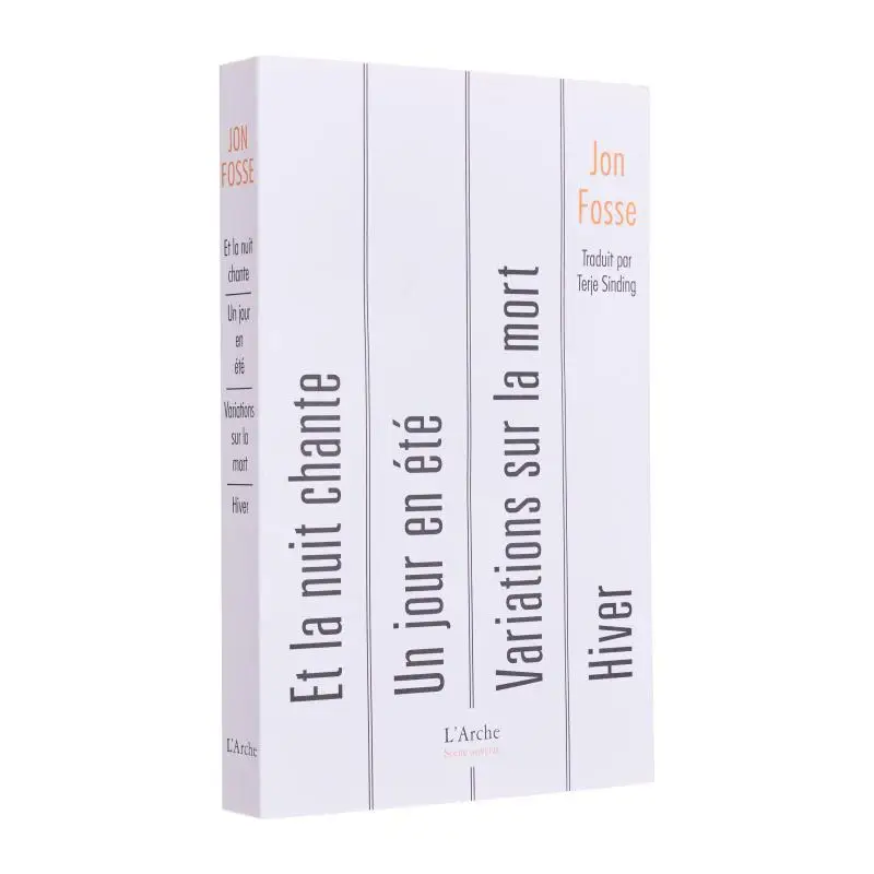 

ET LA NUIT CHANTE ET AUTRES PIECES Jon Fosse ARCHE 9782381980263 Book