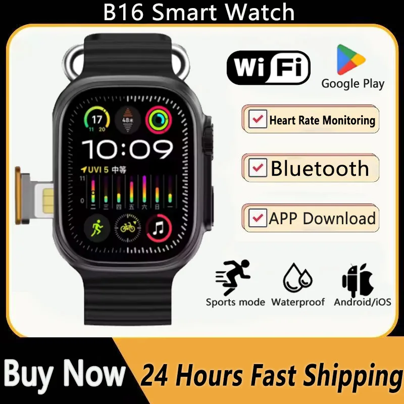 

2025 Новые 4G All Network B16 Смарт-часы Android Работает S10 Система GPS Карта Google Play Шагомер Трекер сна SIM-карта