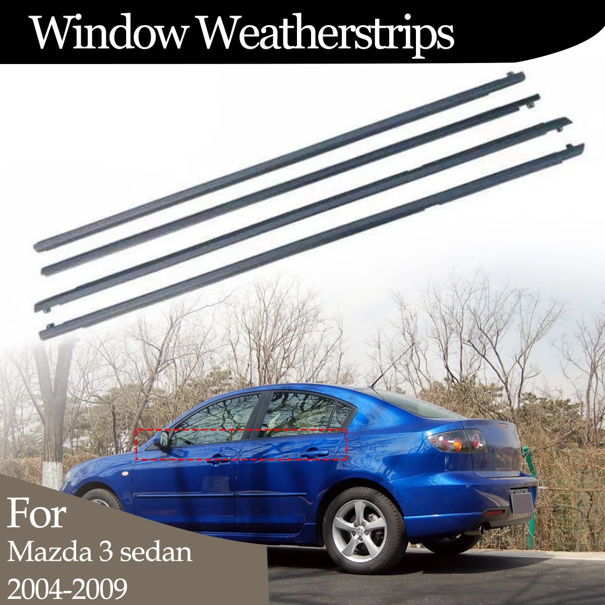 4PCS Car Outer Windows Rubber Weatherstrip For Mazda 3 Sedan 2004-2009 Waterproof Pressure Strip Sealing Strip Car Accessories