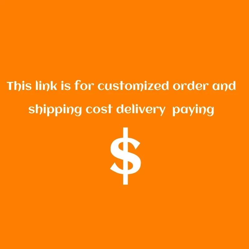 

paymeng link for customized order or extra shipping cost