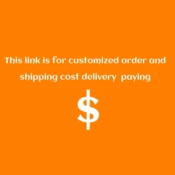 paymeng link for customized order or extra shipping cost