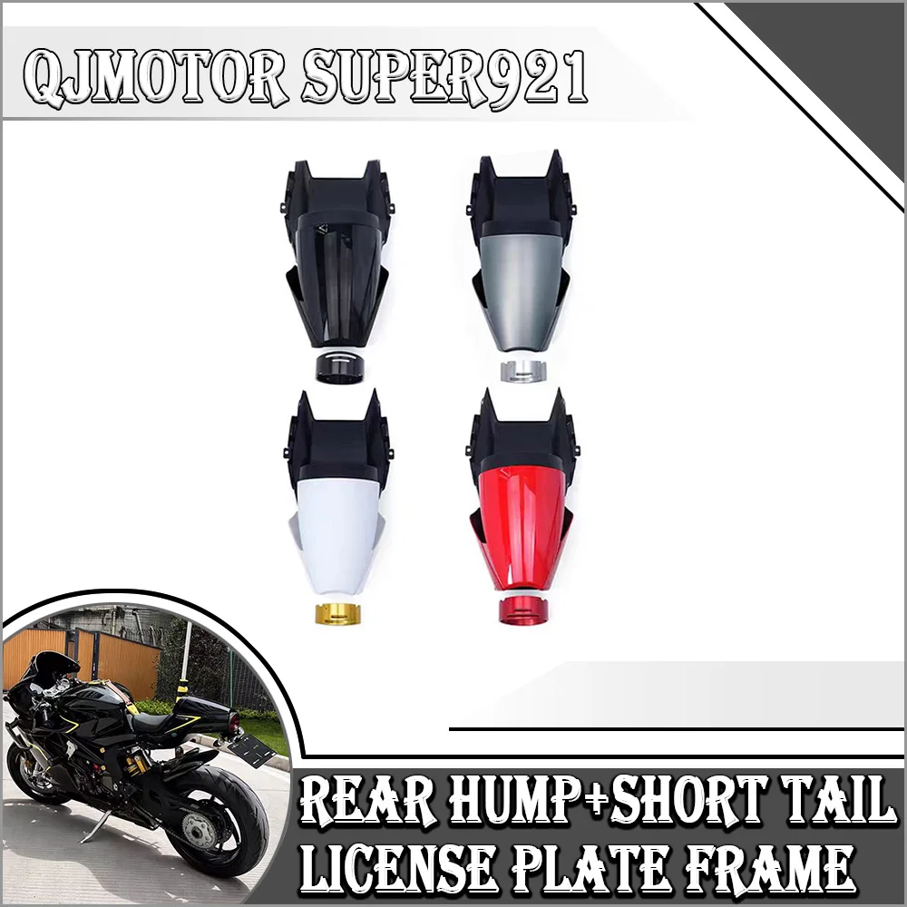 

For QJMOTOR Super921 Rear Hump Short Tail License Plate Bracket Tail Assembly Modification Parts