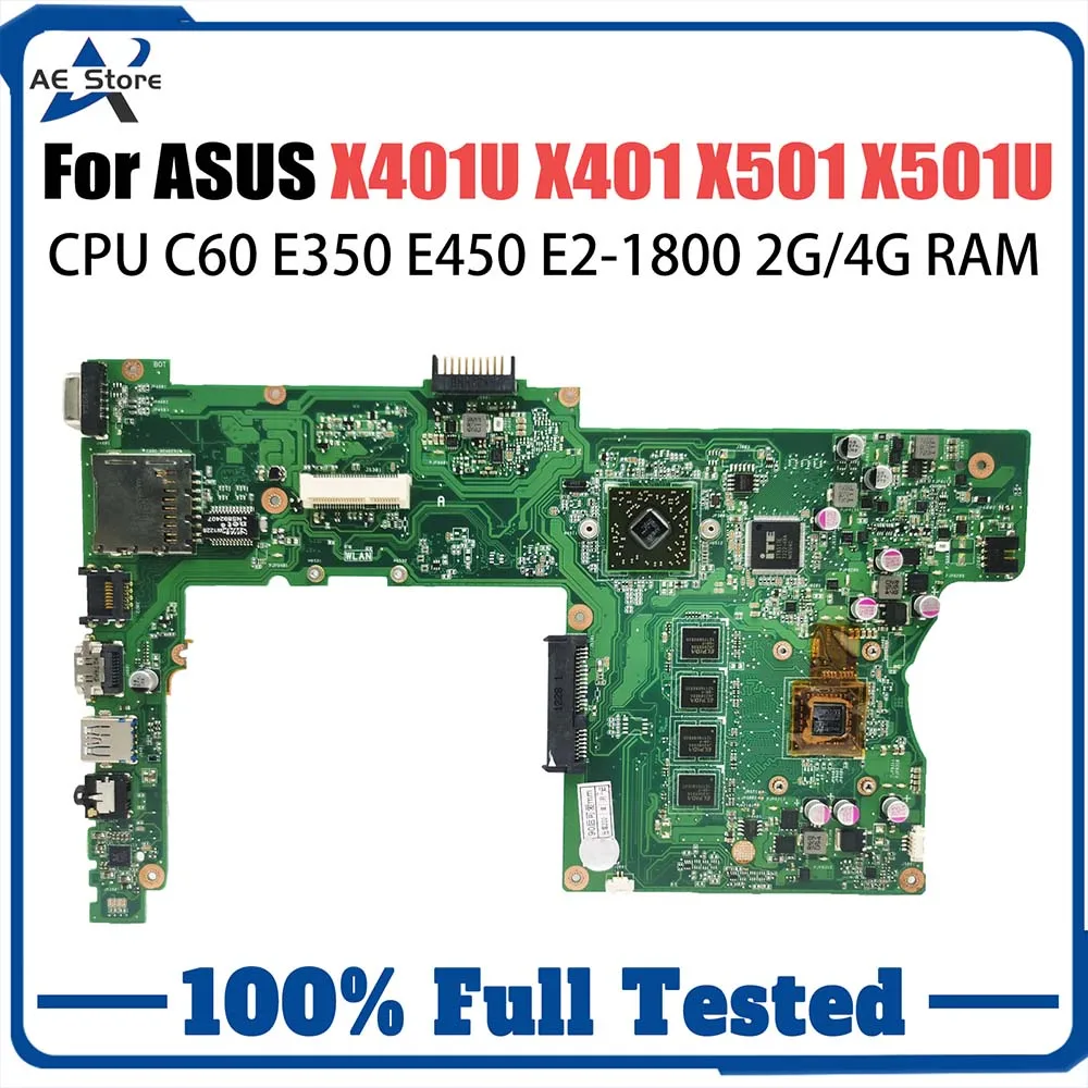 

Материнская плата компьютера для Asus X401 X401U X501 X501U, материнская плата для ноутбука с процессором C60 E350 E450 E2-1800, 2G 4G-RAM, системная плата