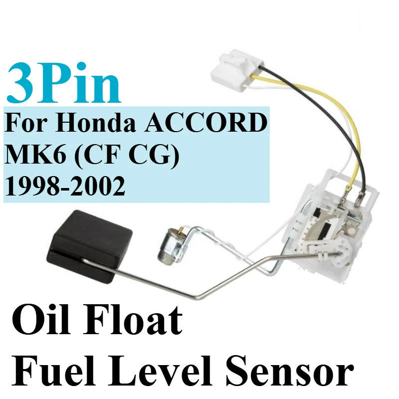 

17630-S84-316 For Honda ACCORD MK6 (CF CG) Car Fuel Gauge Tank Level Sensor Meter Power Actuator 1998 1999 2000 2001 2002 3Pin