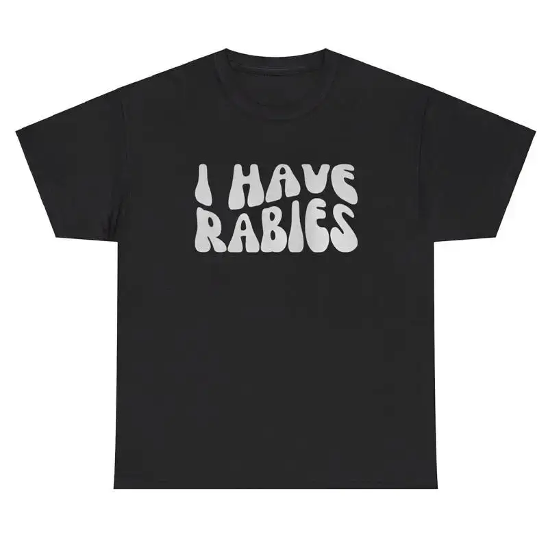 I Have Rabies T Shirt Funny Racoon Lover Silly Y2k Meme Gen Z Animal Humor Tee