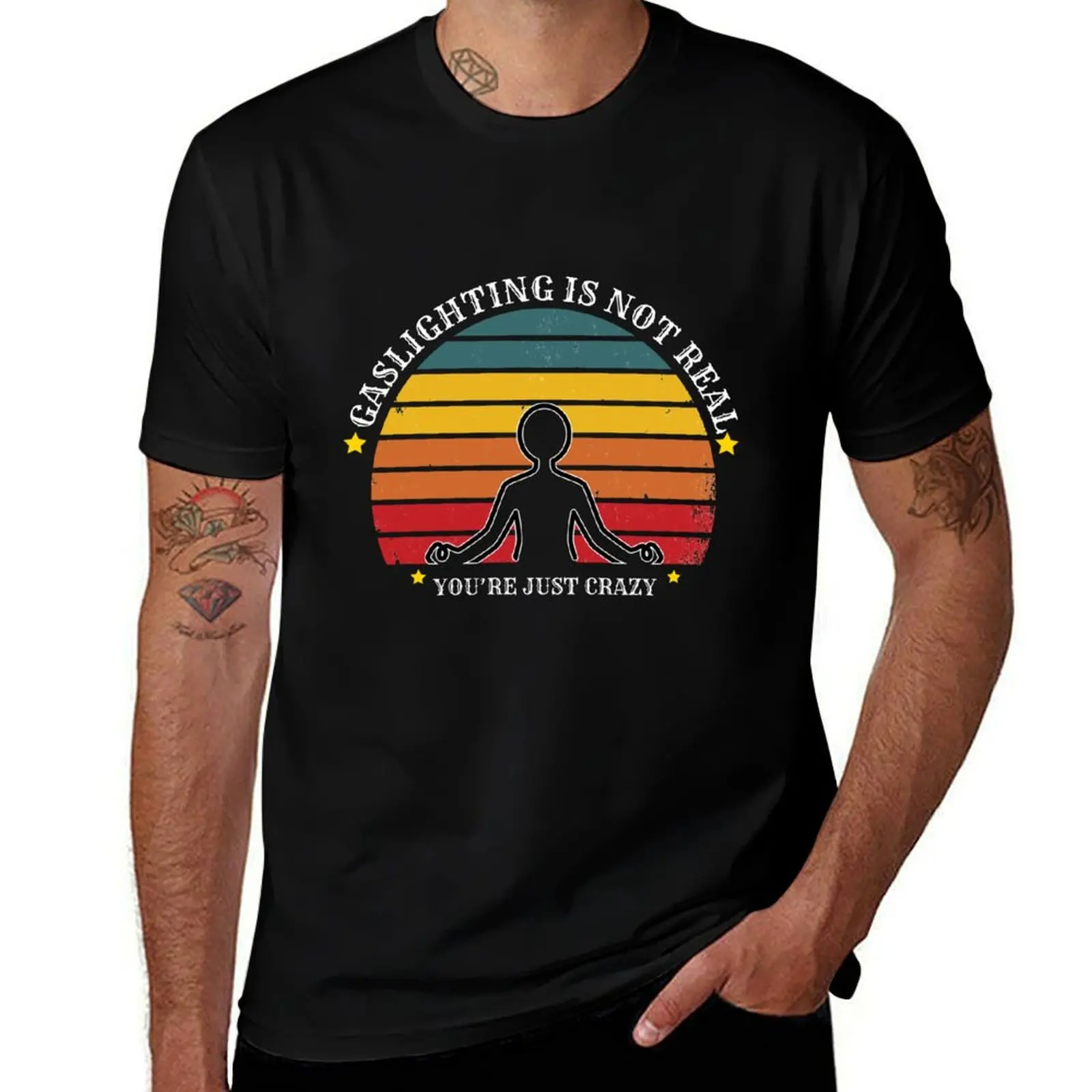 Funny GASLIGHTING IS NOT REAL YOU'RE JUST CRAZY T-Shirt Heavy Duty Casual Work Tee