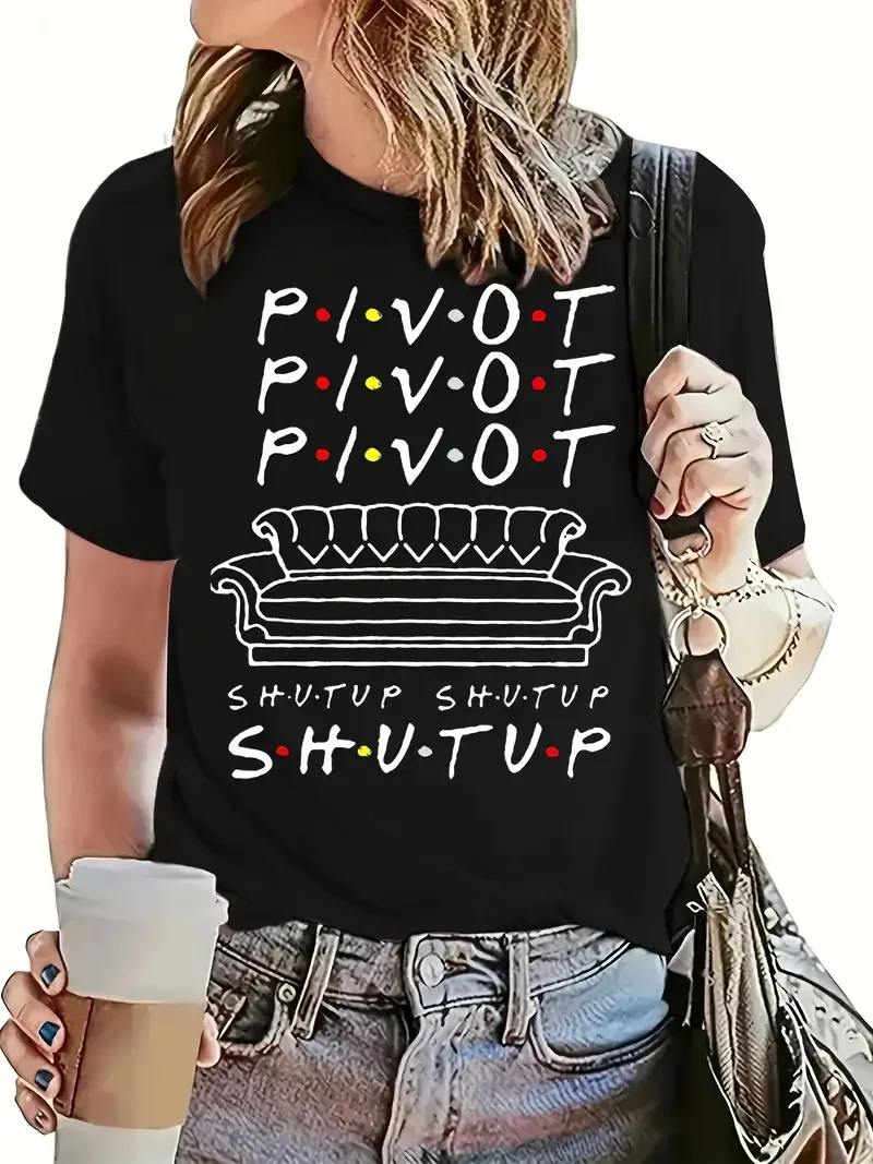 Pivot T Shirts Women Funny Friends TV Show Letter Graphic Polyester Breathable Tee Shirt Crew Neck Casual T Shirts For Women