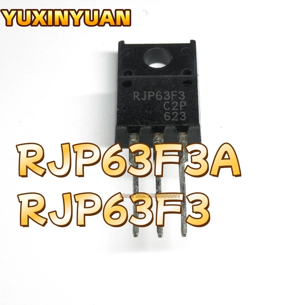 

100 шт. RJP63F3A RJP63F3 TO220 IC НОВЫЙ НА СКЛАДЕ YUXINYUAN