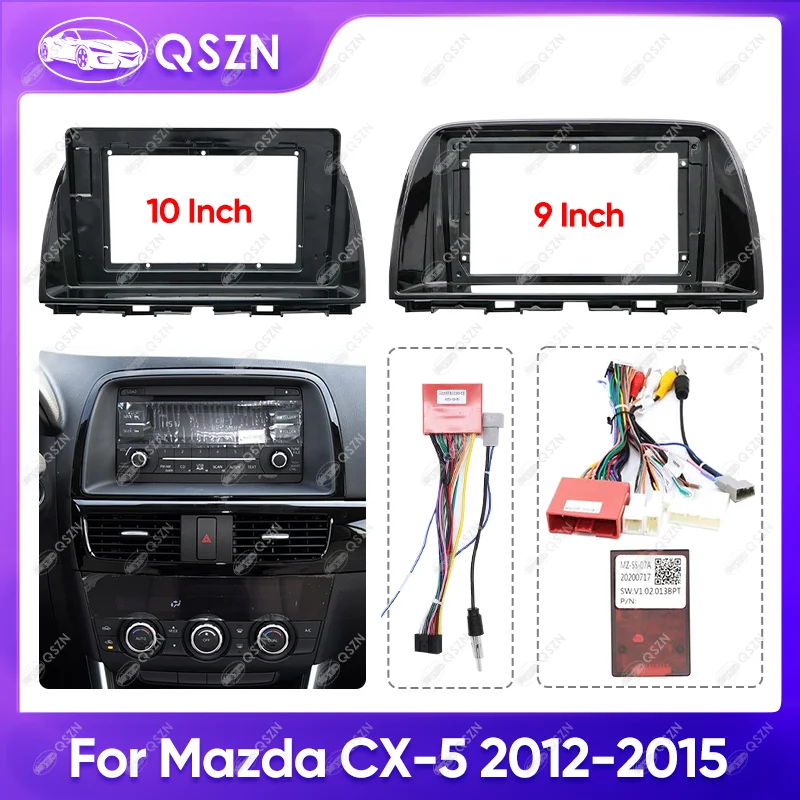 For Mazda CX-5 2012-2015 9/10 INCH Car Radio Android Stereo Audio Screen Multimedia Video Player Navigation Harness Cable Frame