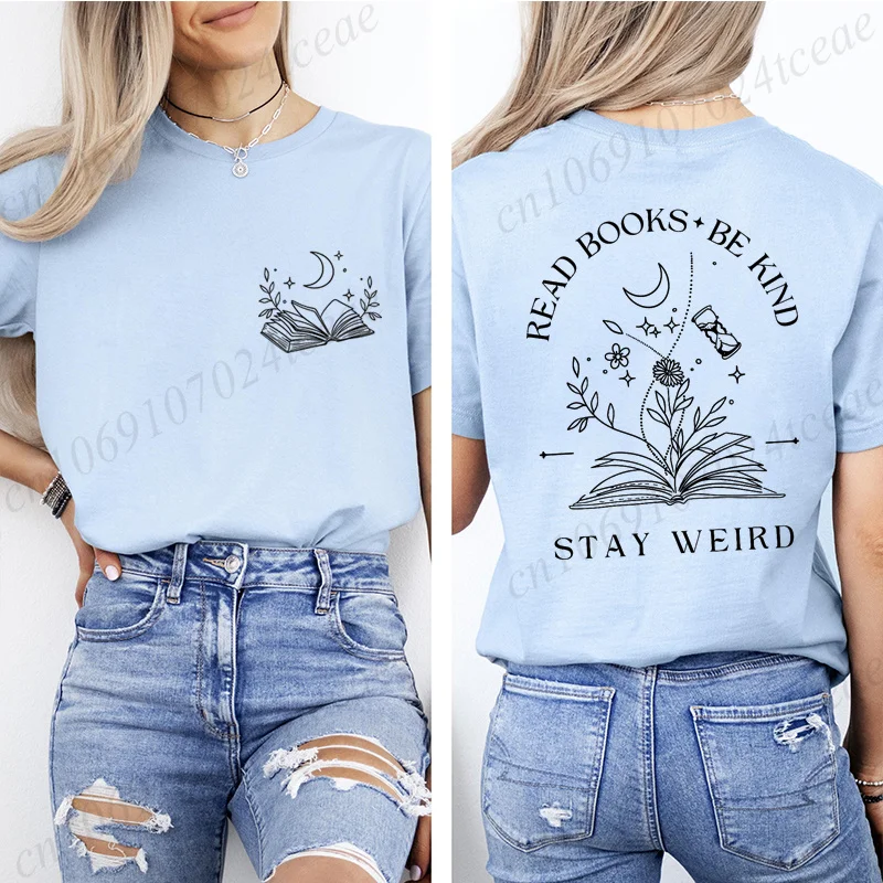 Bookish Tee Shirts for Women Read Books Be Kind Stay Weird Women's T-Shirts Short Sleeve Clothing Summer Fashion T-shirt Tops
