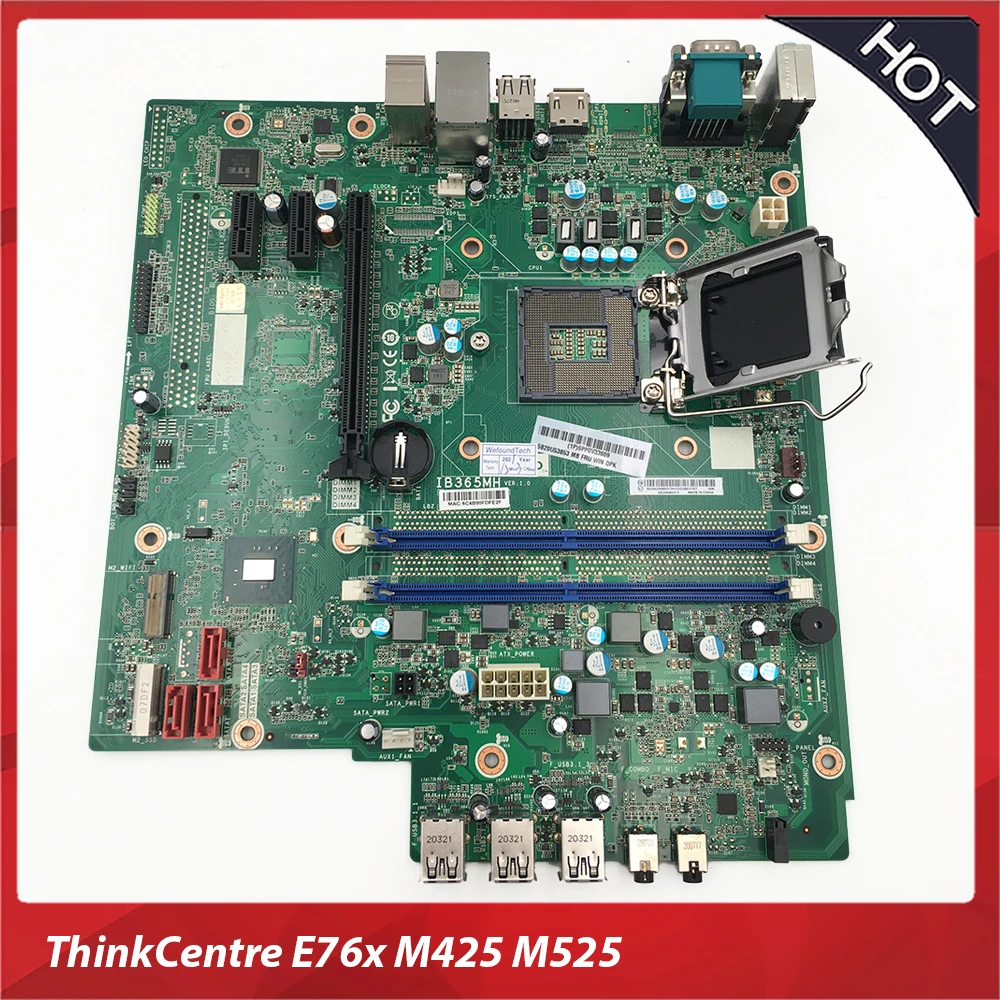 Original Desktop Motherboard for Lenovo for ThinkCentre E76x M425/525 IB365MH 5B20U53853  Fully Tested High Quality