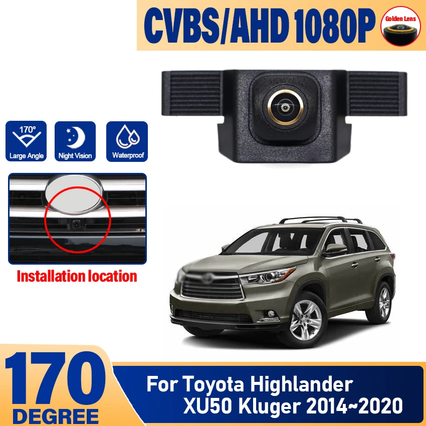 

Car Front View Camera For Toyota Highlander XU50 Kluger 2014 2015 2016 2017 2018 2019 2020 CCD Night Vision Forward Logo Camera