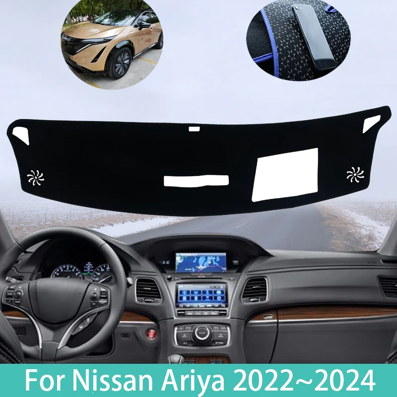 

Для Nissan Ariya FE0 2022 ~ 2024 коврик для приборной панели, защитный чехол для приборной панели, избегайте света, аксессуары для ковров, наклейки, защита интерьера