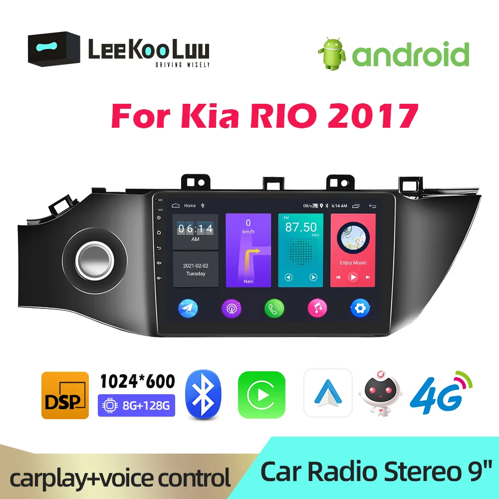 LeeKooLuu 2 Din Android 11 Car Radio Auto Stereo GPS Navigation Multimedia Player 4G WiFi DSP Carplay For KIA RIO 4 2017 2018