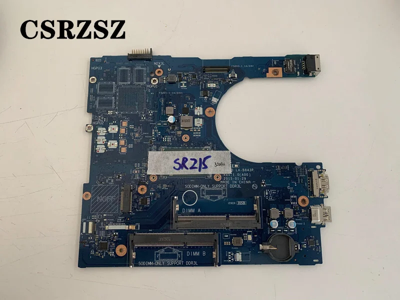 CSRZSZ CN-0NRNP9 0NRNP9 NRNP9  LA-B843P  For Dell inspiron 5458 5558 Laptop motherboard   with 3205u CPU Test work perfect