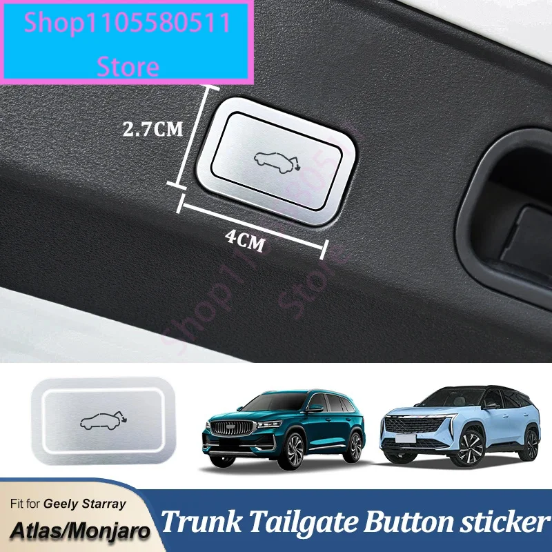 Car Rear Tailgate Trunk Switch Button Panel Trim Sticker For Geely Monjaro Atlas II Starray Aluminium Alloy Accessories