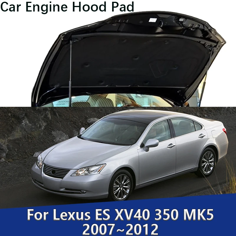 Coussinet de capot de moteur de voiture avant, isolation thermique, doublure ignifuge en coton, accessoires pour Lexus ES 350, GSV40 XV40 2007 – 2012