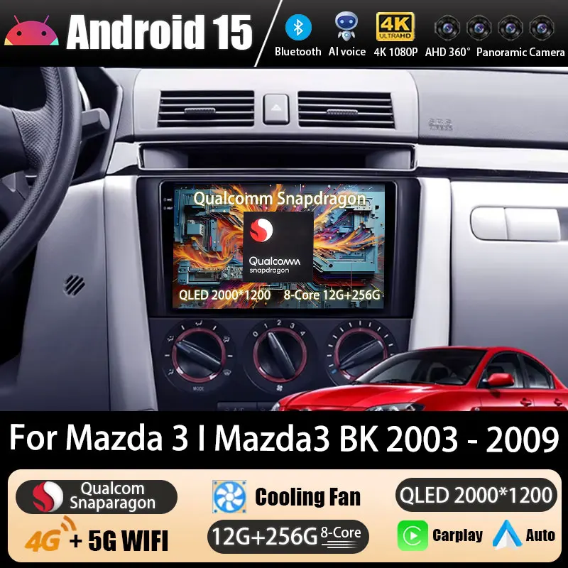 Android 15 Radio del coche para Mazda 3 I Mazda3 BK 2003 - 2009 GPS reproductor Multimedia Navi unidad principal inalámbrica Carplay Auto Video estéreo