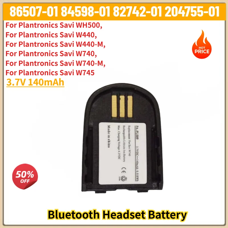 

WH500 W745 86507-01 84598-01 82742-01 204755-01 High Quality Battery 140mAh for Plantronics Savi W740 W740-M W440-M W440 W445