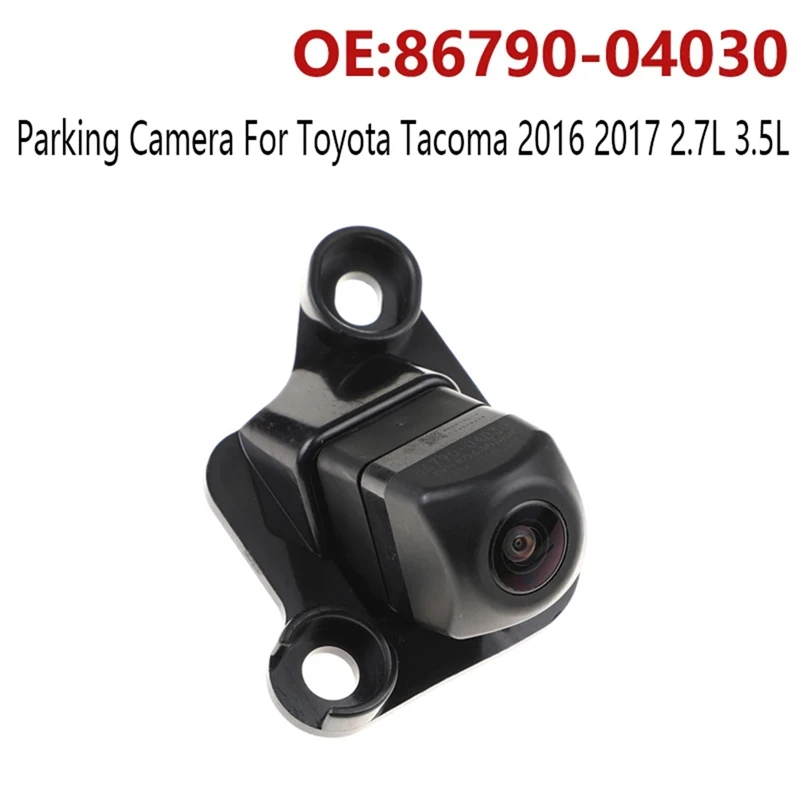 1 Piece 86790-04030 Rear View Backup Assist Parking Camera Black Plastic For Toyota Tacoma 2016 2017 2.7L 3.5L 8679004030