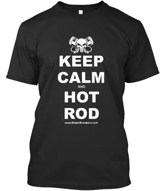 

Футболка Keep Calm And Hot Rod, размеры от S до 5XL