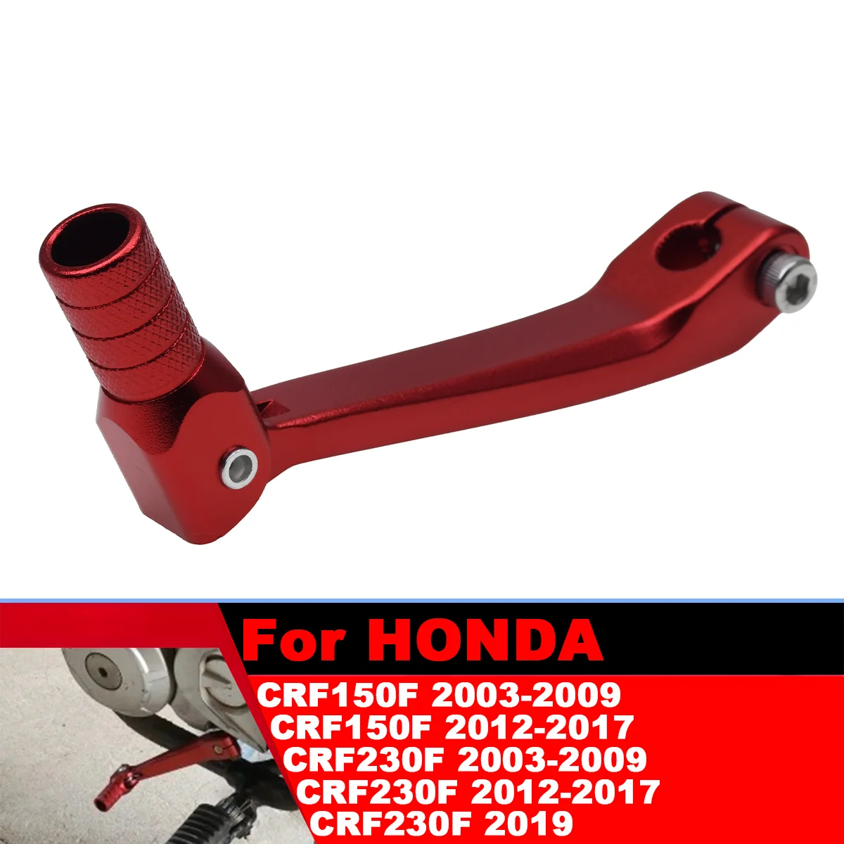 

Motorcycle Aluminium alloy CNC Gear Shift Lever For Honda CRF150F CRF230F CRF 150F CRF 230F 2003 2004 2005 2006 2007 2008-2019