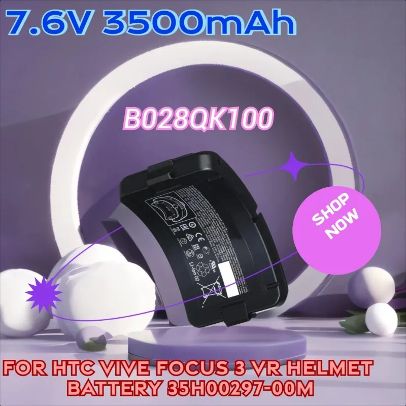 

7.6V 3500mAh B028QK100 for HTC Vive Focus 3 VR Helmet Battery
